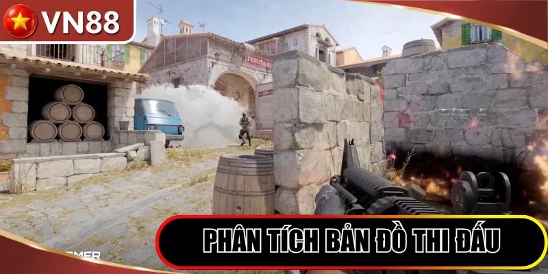 Chủ động phân tích bản đồ thi đấu từng đội