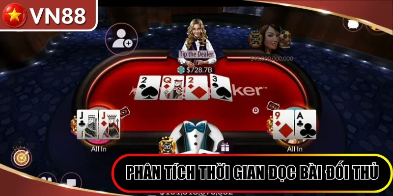 Phân tích thời gian suy nghĩ để đọc bài đối thủ