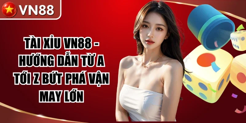 Tài Xỉu VN88